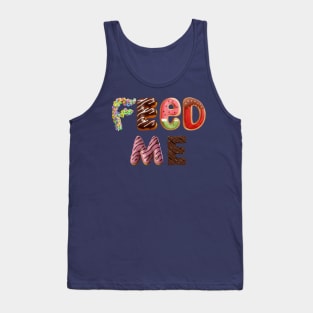 Feed Me Tank Top